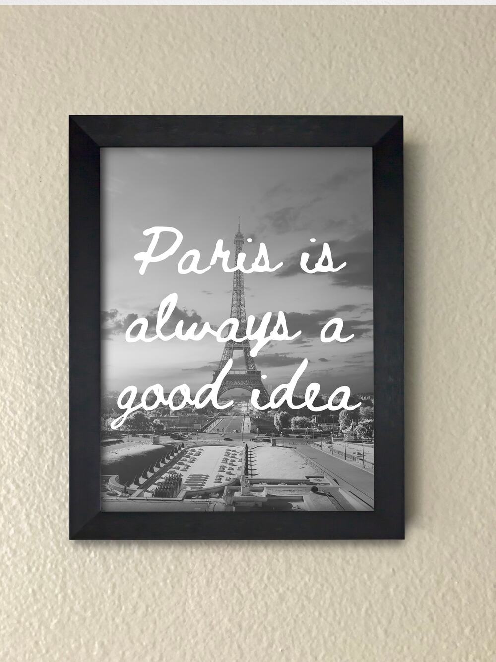 Paris Quote Framed Wall Art | Travel Print | Home Decor